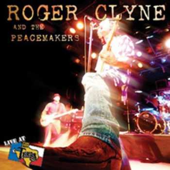 Album Roger Clyne & The Peacemakers: Live At Billy Bob's Texas