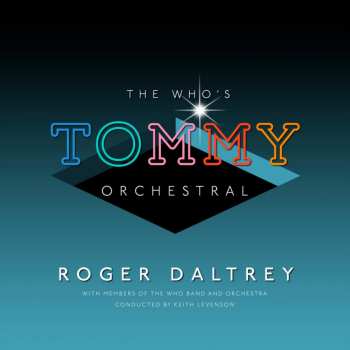 2LP Roger Daltrey: The Who‘s Tommy Orchestral