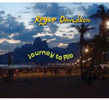 Album Roger Davidson: Journey To Rio