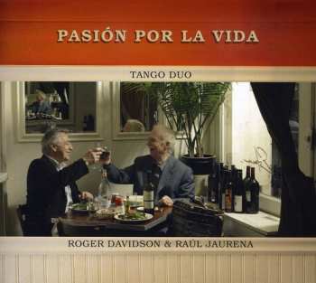 Album Raul Jaurena: Pasión Por La Vida