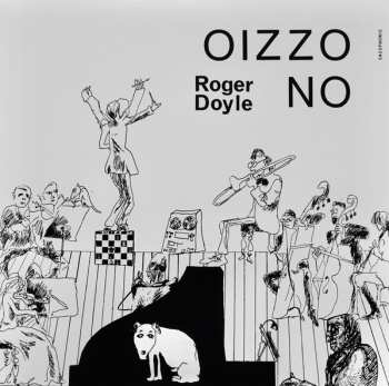 LP Roger Doyle: Oizzo No