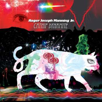 CD Roger Joseph Manning Jr.: Catnip Dynamite