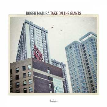 CD Roger Matura: Take On The Giants