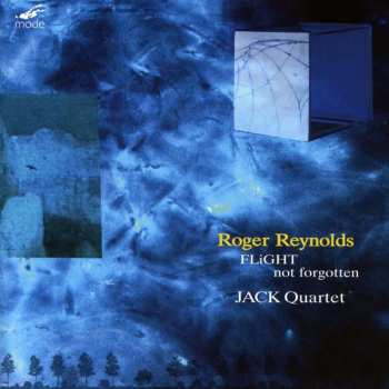 CD The JACK Quartet: FLiGHT - not forgotten