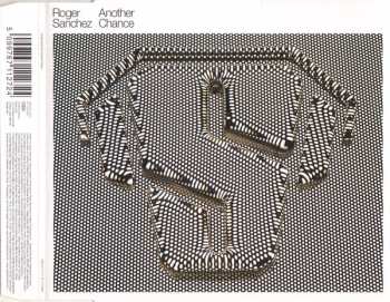 CD Roger Sanchez: Another Chance