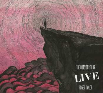 Album Roger Taylor: The Outsider Tour - Live