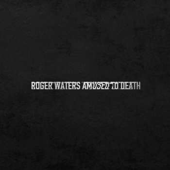 4LP/Doos Roger Waters: Amused To Death