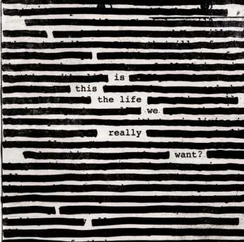 CD Roger Waters: Is This The Life We Really Want?