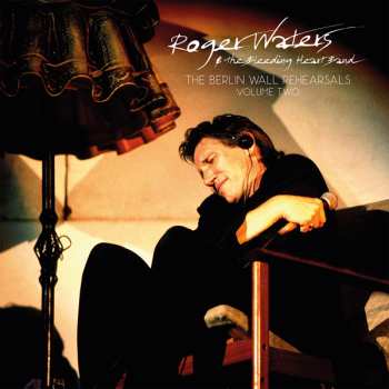 2LP Roger Waters: The Berlin Wall Rehearsals Vol.2 (2lp)