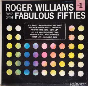 LP Roger Williams: Songs Of The Fabulous Fifties Part 1