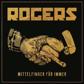 CD Rogers: Mittelfinger Für Immer