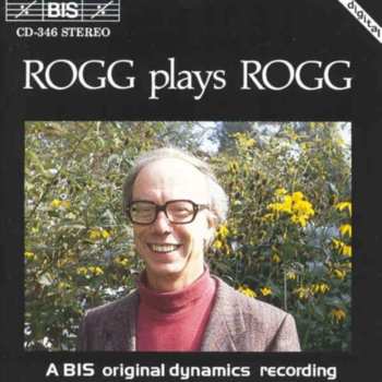 Album Lionel Rogg: Rogg Plays Rogg
