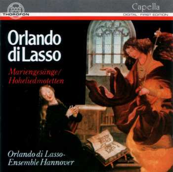 Album Roland de Lassus: Mariengesänge / Hoheliedmotetten