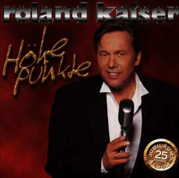 Album Roland Kaiser: Höhepunkte