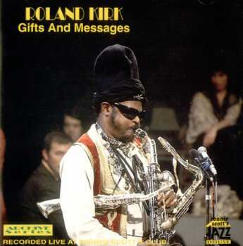 CD Roland Kirk: Gifts And Messages