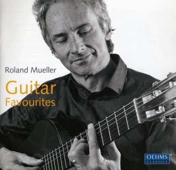 CD Roland Müller: Guitar Favourites