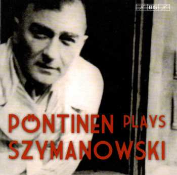 Album Karol Szymanowski: Piano Music