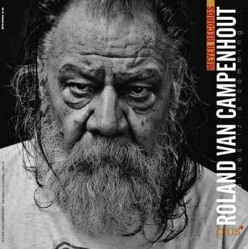 2LP/Doos/EP Roland Van Campenhout: Dah Blues Iz-a-comming ... Plus (+)