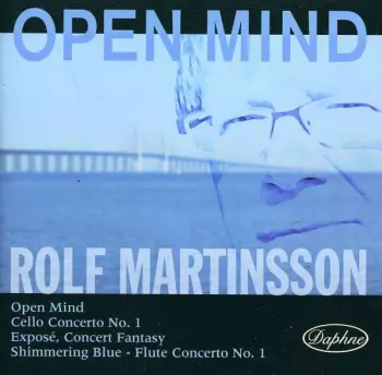Rolf Martinsson: Open Mind