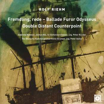 CD Rolf Riehm: Fremdling, Rede
