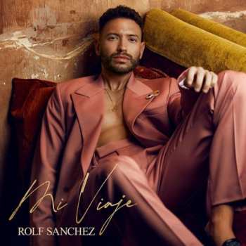 Album Rolf Sanchez: Mi Viaje