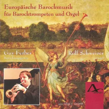 Europäische Barockmusik für Barocktrompeten und Orgel