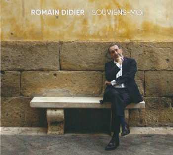CD Romain Didier: Souviens-Moi
