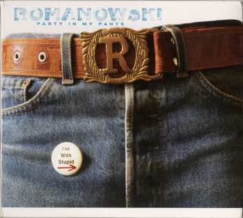 LP Romanowski: Party In My Pants