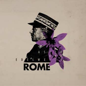 Album Rome: Aster und Edelweiß