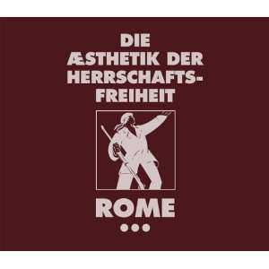 CD Rome: Die Æsthetik der Herrschaftsfreiheit