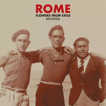 Flowers From Exile - Revisited