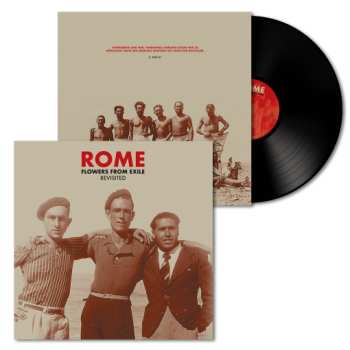 LP Rome: Flowers From Exile - Revisited