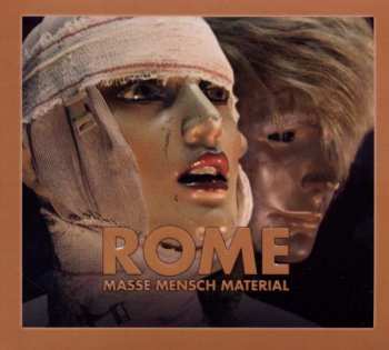 CD Rome: Masse Mensch Material