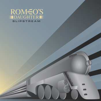 LP Romeo's Daughter: Slipstream CLR