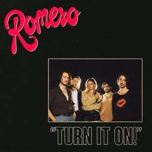 LP Romero: "Turn It On!" LTD | CLR
