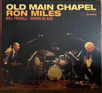 Album Ron Miles: Old Main Chapel