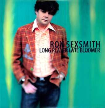 LP/CD Ron Sexsmith: Long Player Late Bloomer
