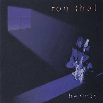 CD Ron Thal: Hermit