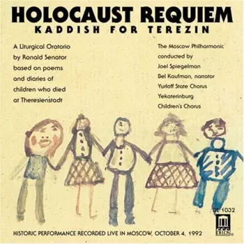 Holocaust Requiem: Kaddish For Terezin