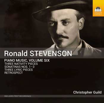 CD Ronald Stevenson: Piano Music, Volume Six