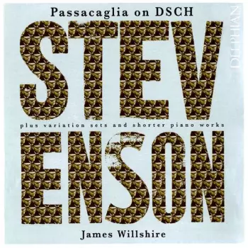 Passacaglia On DSCH Plus Variation Sets And Shorter Piano Works