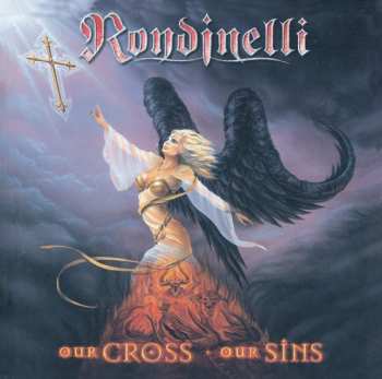 Album Rondinelli: Our Cross Our Sins