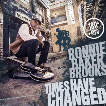 Album Ronnie Baker Brooks: Times Have Changed