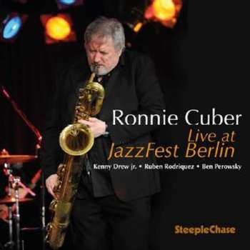 Album Ronnie Cuber: Live At JazzFest Berlin