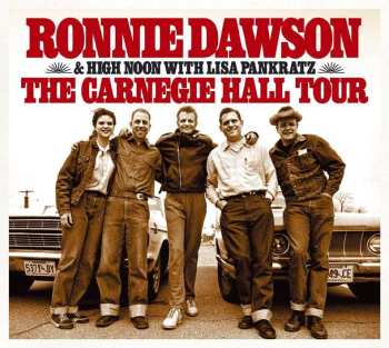 CD Ronnie Dawson: The Carnegie Hall Tour  DIGI