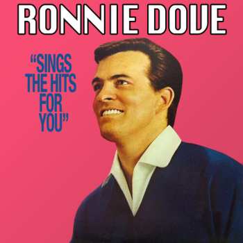 CD Ronnie Dove: Sings The Hits For You