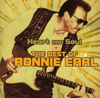 CD Ronnie Earl: Heart And Soul the Best Of