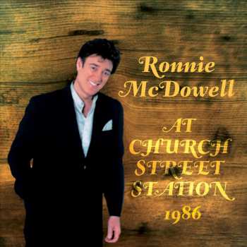 Album Ronnie McDowell: At Church St Station