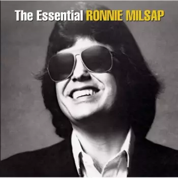 Ronnie Milsap: The Essential Ronnie Milsap