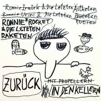 LP Ronnie Rocket & Die Letzten Raketen: Zurück in den Kellern LTD | NUM
